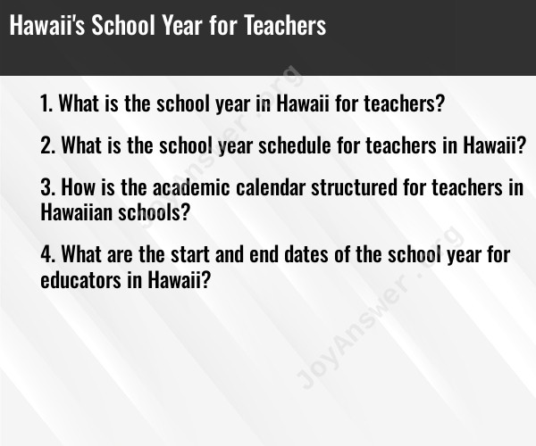 Hawaii's School Year for Teachers