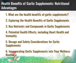 Health Benefits of Garlic Supplements: Nutritional Advantages