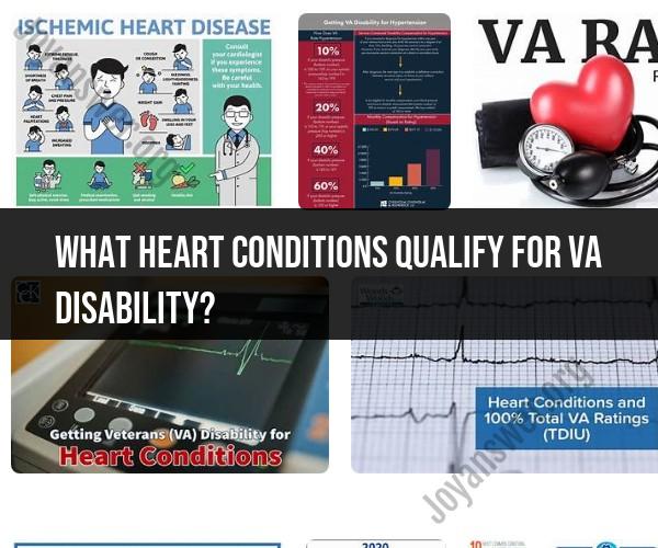 Heart Conditions Qualifying for VA Disability: Eligibility Criteria