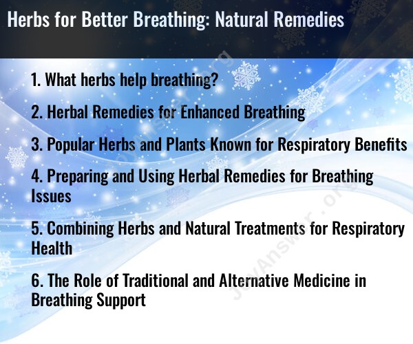 Herbs for Better Breathing: Natural Remedies