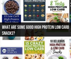 High Protein Low Carb Snacks: A Nutritious Selection