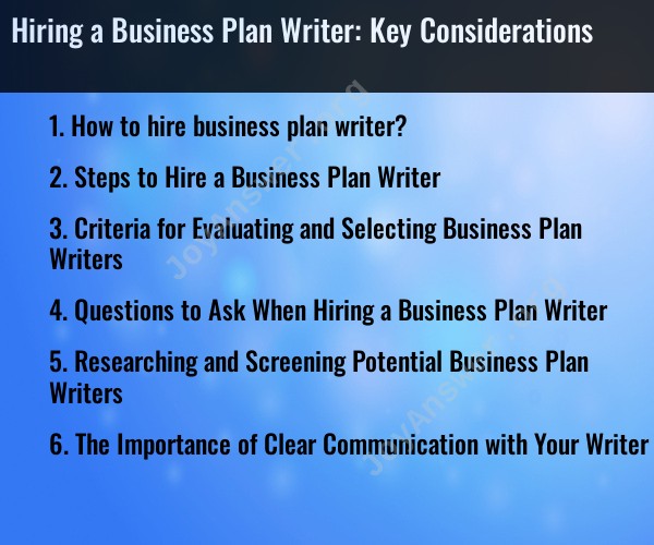 Hiring a Business Plan Writer: Key Considerations