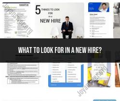 Hiring New Employees: Key Considerations