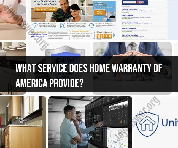 Home Warranty of America Services: What's Covered