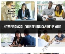 How Financial Counseling Can Help You: Key Benefits
