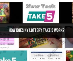 How NY Lottery Take 5 Works: Rules and Gameplay