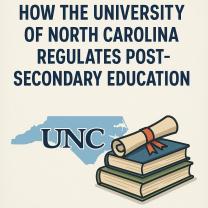 How the University of North Carolina Regulates Post-Secondary Education