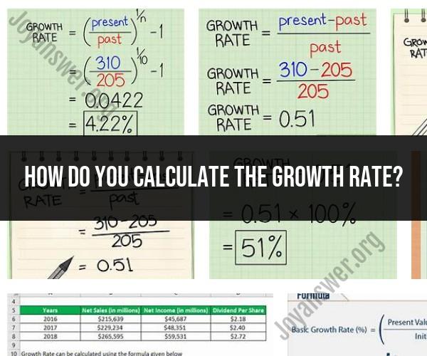 How to Calculate Growth Rate: A Simplified Approach