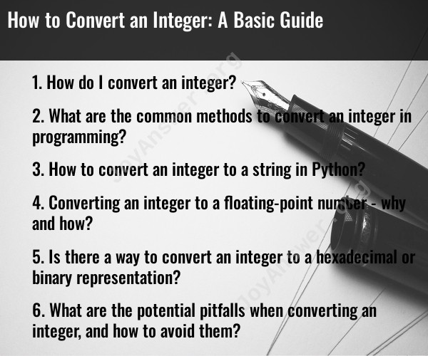 How to Convert an Integer: A Basic Guide