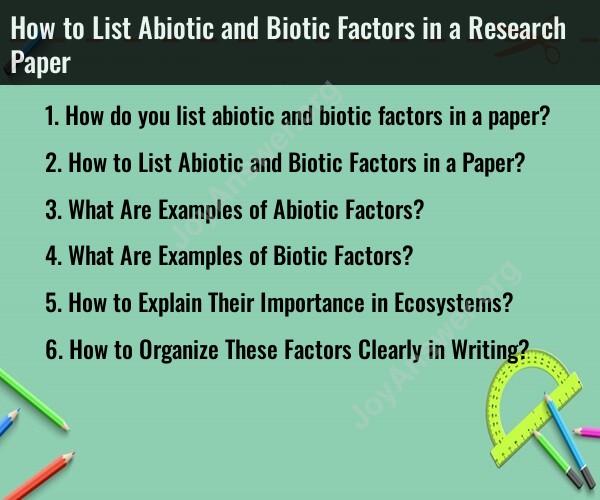 How to List Abiotic and Biotic Factors in a Research Paper