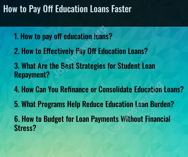How to Pay Off Education Loans Faster