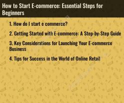 How to Start E-commerce: Essential Steps for Beginners