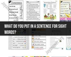 How to Use Sight Words in a Sentence: Teaching Tips
