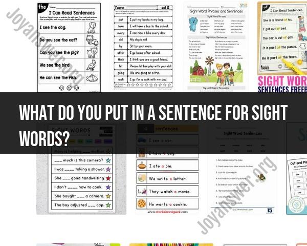 How to Use Sight Words in a Sentence: Teaching Tips