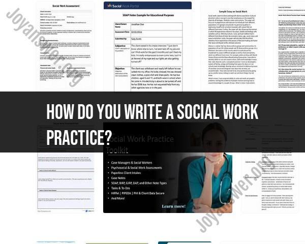 How to Write a Social Work Practice Report