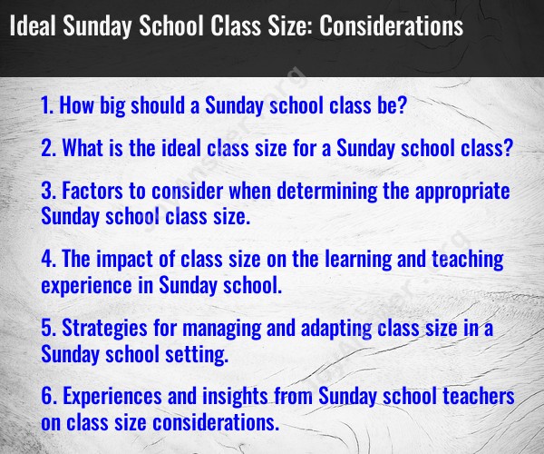 Ideal Sunday School Class Size: Considerations