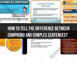 Identifying Compound vs. Complex Sentences: Discerning Structural Differences