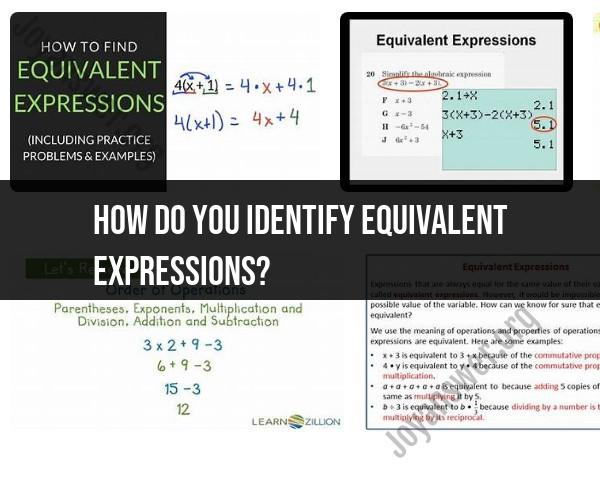 Identifying Equivalent Expressions: Algebraic Equivalency