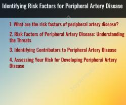 Identifying Risk Factors for Peripheral Artery Disease