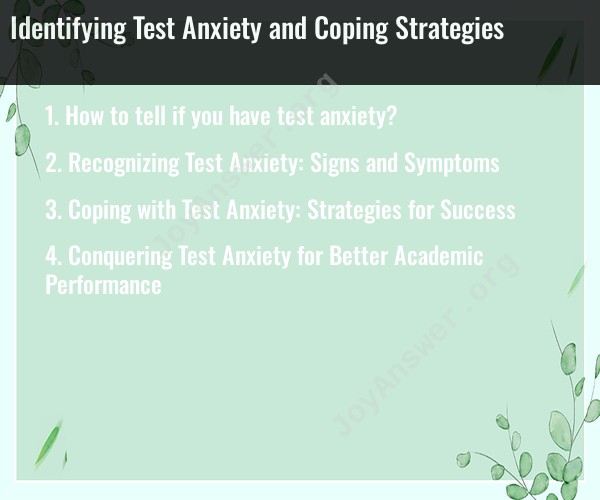 Identifying Test Anxiety and Coping Strategies