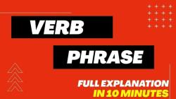 Identifying Verbs and Verb Phrases: Simplified Guide