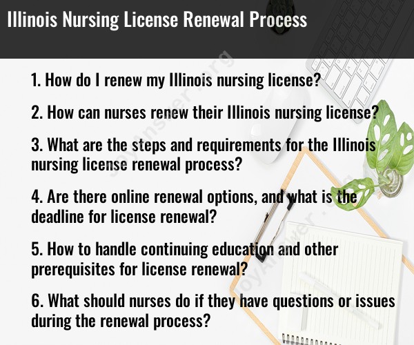 Illinois Nursing License Renewal Process