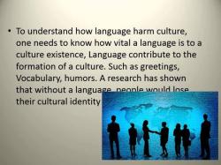 Impact of Culture on Language: An In-depth Analysis