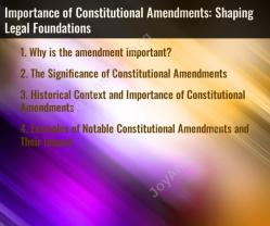 Importance of Constitutional Amendments: Shaping Legal Foundations