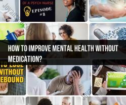 Improving Mental Health without Medication