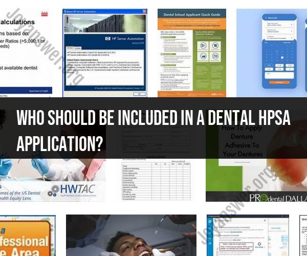 Inclusion in Dental HPSA Application: Identifying the Appropriate Parties