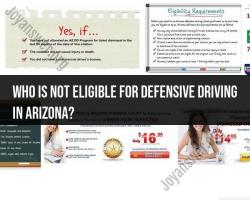 Ineligibility Criteria for Defensive Driving in Arizona