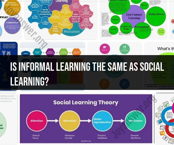 Informal Learning vs. Social Learning: Understanding the Differences