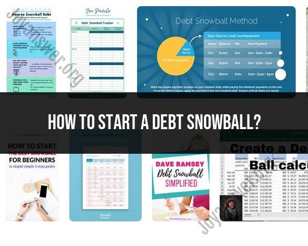 Initiating Your Debt Snowball Method: Getting Started