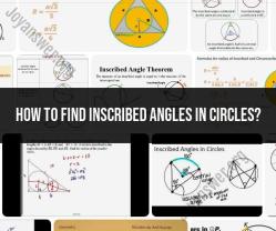 Inscribed Angles in Circles: Geometric Insights