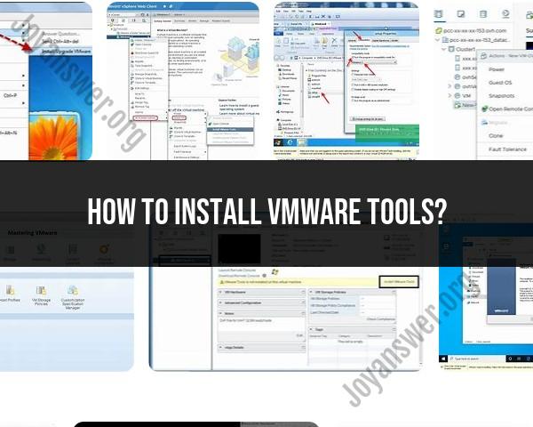 Installing VMware Tools: A Step-by-Step Tutorial