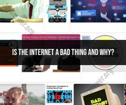 Internet's Impact: Positive and Negative Aspects