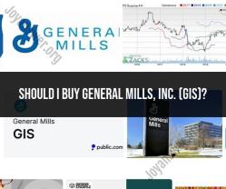 Investing in General Mills, Inc. (GIS): Considerations