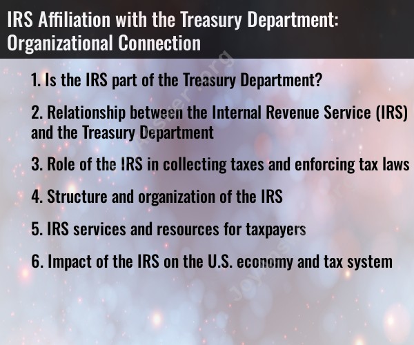 IRS Affiliation with the Treasury Department: Organizational Connection