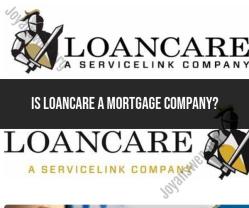 Is Loancare a Mortgage Company? Understanding Their Role