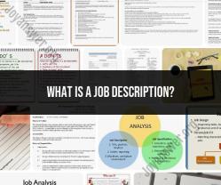 Job Description: Defining Roles and Responsibilities