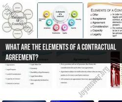 Key Elements of a Contractual Agreement