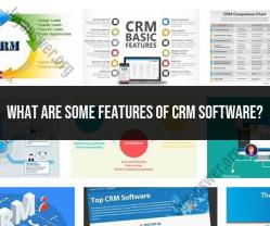Key Features of CRM Software: Streamlining Customer Relations