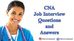 Key Interview Queries for Certified Nursing Assistants (CNA)