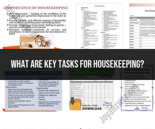 Key Tasks for Housekeeping: Keeping Spaces Immaculate