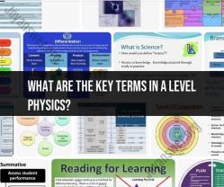 Key Terms in Level Physics: Comprehensive Overview