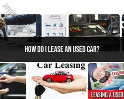 Leasing a Used Car: Step-by-Step Guide