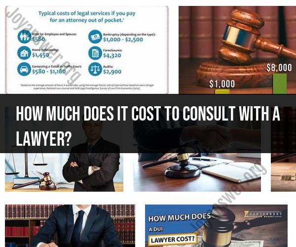 Legal Consultation Costs: What to Expect When Seeking Legal Advice