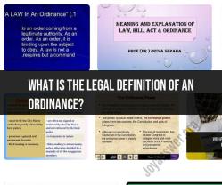 Legal Definition of an Ordinance: Understanding Municipal Laws