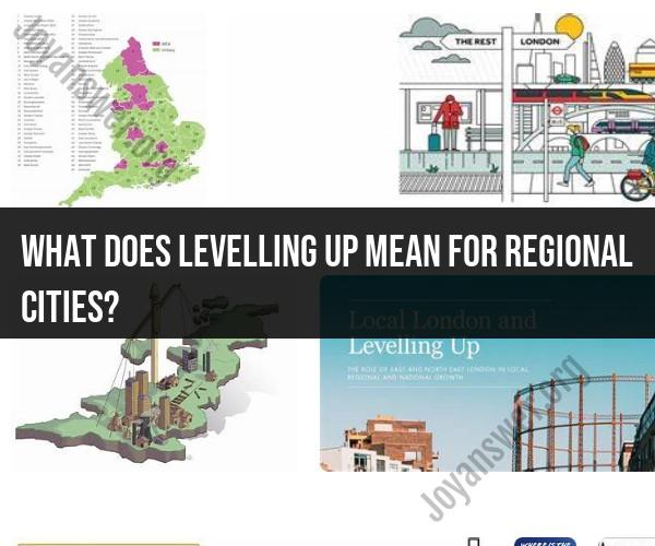 Levelling Up Regional Cities: Growth and Development