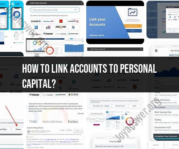 Linking Accounts to Personal Capital: Managing Your Finances